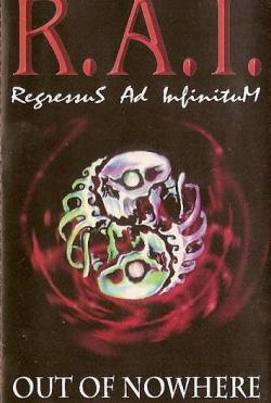 Regressus Ad Infinitum : Out of Nowhere